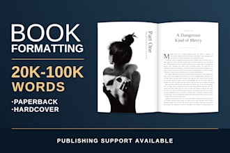 format books up to 100k words with publishing help available