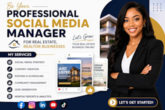 be your professional social media manager for real estate, realtor businesses