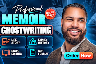 proofread edit format personal memoir life story family history ghostwriting