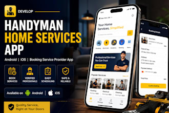 develop handyman home services app android ios booking service provider app