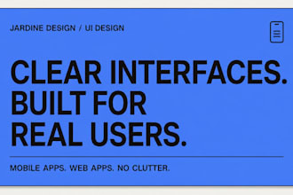 design a clear mobile app and web app interface