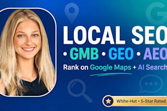 do local SEO, gmb ranking, google maps, GEO aeo optimization