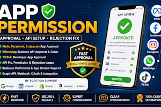 get meta, ig, fb, tiktok, whatsapp app permissions, API fix rejection issues