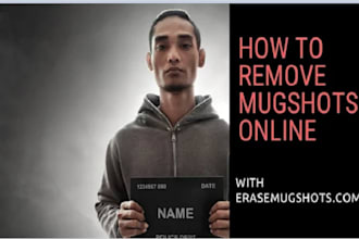 help remove mugshot,negative articles,bad news,unwanted links from search result
