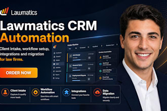 setup lawmatics crm client intake automation integration data migration