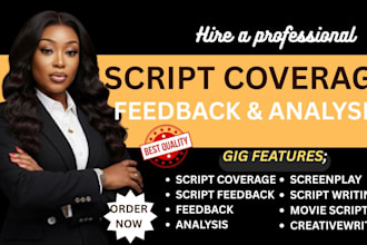 provide script coverage, feedback, and analysis for your pilot