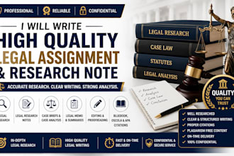 write high quality legal research, case briefs and legal research notes