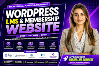 develop wordpress lms membership website, tutor lms learndash memberpress lms