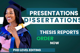 proofread and edit thesis, research proposal, phd, dissertation,capstone project