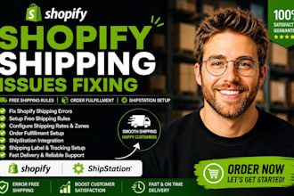 do shopify shipping error fixing, shipping rules, order fulfillment, shipstation
