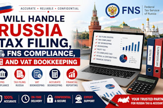 handle russia tax filing, fns compliance, and vat bookkeeping