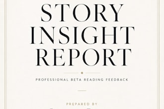 beta read your manuscript and provide honest feedback