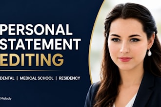professionally edit your personal statement, dental, medical school, residency