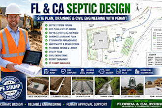 do fl, ca septic design, site plan, drainage and civil engineering with permit