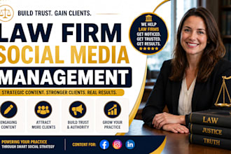 manage social media marketing for law firm attorney, lawyer