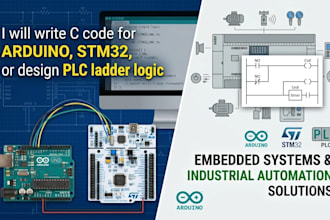 write c code for arduino, stm32, or design plc ladder logic