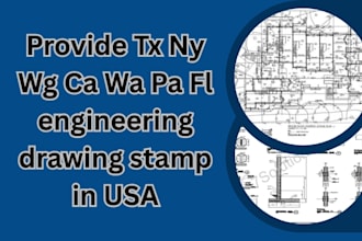 provide tx ny wg ca wa pa fl engineering drawing stamp in USA