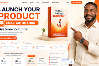 build a systeme io product launch funnel with email automation