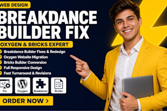 fix, build breakdance builder website, oxygen website redesign breakdance bricks