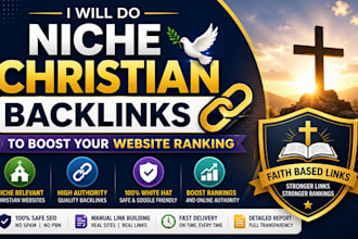 create  high authority niche christians backlinks to boost your website ranking