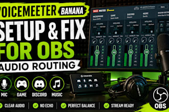 setup and fix voicemeeter banana for obs audio routing