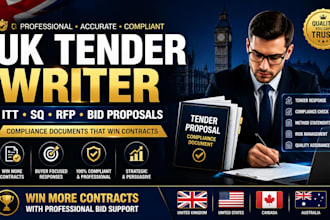 write UK tender responses, bid proposals, itt, sq, rfp compliance documents