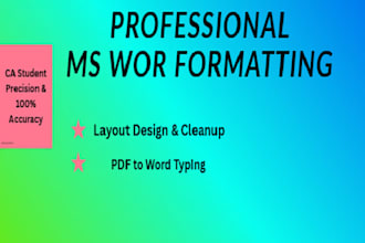 do professional document formatting  and typing in ms word