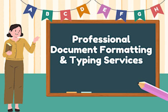 do professional document formatting  and typing in ms word