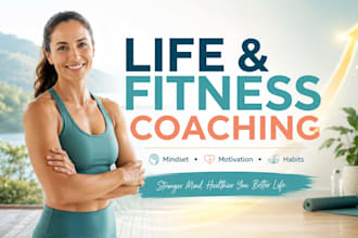be your personal lifestyle coach health fitness and wellness