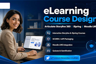 design articulate storyline 360, ispring elearning course moodle lms