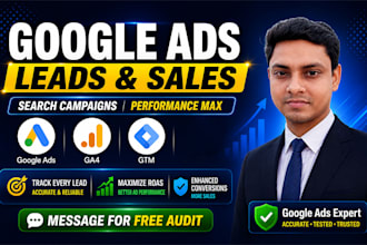 create and optimize google ads PPC and pmax campaigns for more leads and sales