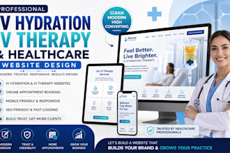 design iv hydration website, iv therapy website, and healthcare website