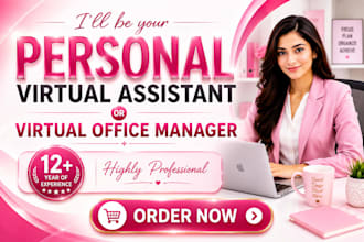 be your personal virtual assistant or virtual office manager