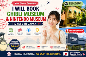 help you book ghibli museum and nintendo museum tickets