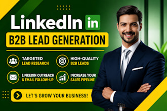 do linkedin b2b lead generation, targeted lead research, email list building