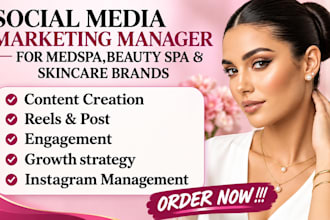 manage social media marketing for medspa beauty spa and skincare brands