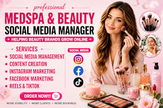 do social media marketing manager for medspa, beauty spa and skincare brands