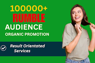 do organic rumble video promotion