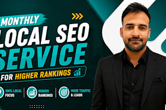 do complete monthly local seo service for top google rankings