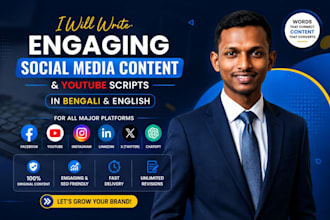 write viral social media content and youtube scripts in bengali and english
