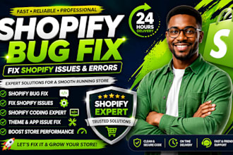 fix shopify store shopify coding shopify developer  shopify bug fix