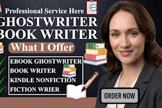 be your ghost book writer, ghostwriter, and professional ebook writer