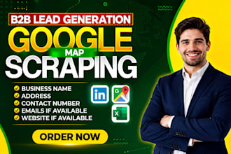 do google map scraping , b2b lead generation, web scraping
