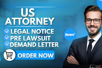 draft motion, petition, lawsuit, pleadings, demand letter as US attorney
