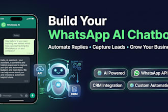 build whatsapp ai chatbot, whatsapp automation and API integration