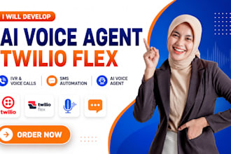 develop ai voice agent for twilio flex, IVR, voice calls and, SMS automation