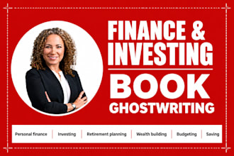 ghostwrite your finance, investing, or personal money book