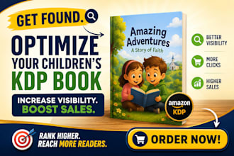 optimize children KDP books to increase visibility sales
