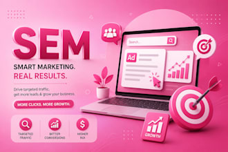 create effective SEM campaigns to boost website traffic