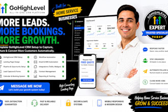 setup go high level crm for home service business and ghl landing page expert